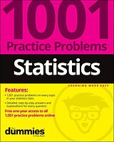 E-Book (epub) Statistics: 1001 Practice Problems For Dummies (+ Free Online Practice) von The Experts at Dummies