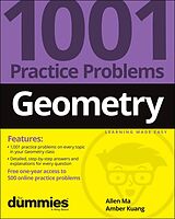eBook (pdf) Geometry: 1001 Practice Problems For Dummies (+ Free Online Practice) de Allen Ma, Amber Kuang