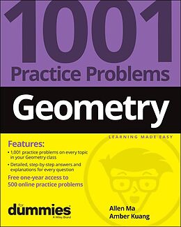 eBook (epub) Geometry: 1001 Practice Problems For Dummies (+ Free Online Practice) de Allen Ma, Amber Kuang