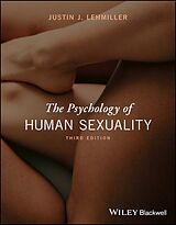 Kartonierter Einband The Psychology of Human Sexuality von Justin J. Lehmiller