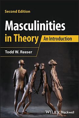 eBook (epub) Masculinities in Theory de Todd W. Reeser