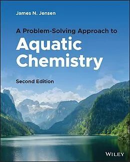 E-Book (pdf) A Problem-Solving Approach to Aquatic Chemistry von James N. Jensen