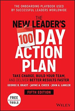 eBook (epub) The New Leader's 100-Day Action Plan de George B. Bradt, Jayme A. Check, John A. Lawler