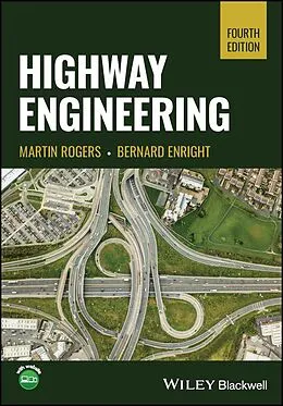E-Book (pdf) Highway Engineering von Martin Rogers, Bernard Enright