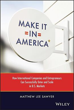 eBook (epub) Make It in America de Matthew Lee Sawyer