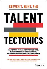 eBook (epub) Talent Tectonics de Steven T. Hunt