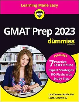 E-Book (epub) GMAT Prep 2023 For Dummies with Online Practice von Scott A. Hatch, Lisa Zimmer Hatch
