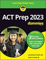 E-Book (pdf) ACT Prep 2023 For Dummies with Online Practice von Scott A. Hatch, Lisa Zimmer Hatch