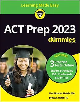 E-Book (pdf) ACT Prep 2023 For Dummies with Online Practice von Scott A. Hatch, Lisa Zimmer Hatch