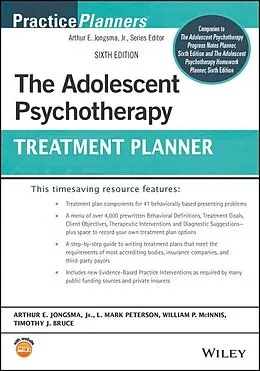 E-Book (epub) The Adolescent Psychotherapy Treatment Planner von Arthur E. Jongsma, L. Mark Peterson, William P. McInnis
