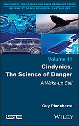 eBook (epub) Cindynics, The Science of Danger de Guy Planchette