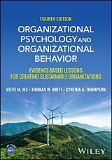 E-Book (pdf) Organizational Psychology and Organizational Behavior von Steve M. Jex, Thomas W. Britt, Cynthia A Thompson