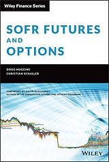 Livre Relié SOFR Futures and Options de Huggins Doug, Schaller Christian