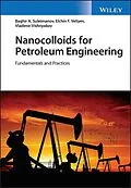 E-Book (pdf) Nanocolloids for Petroleum Engineering von Baghir A. Suleimanov, Elchin F. Veliyev, Vladimir Vishnyakov