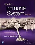 E-Book (epub) How the Immune System Works von Lauren M. Sompayrac