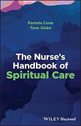 E-Book (pdf) The Nurse's Handbook of Spiritual Care von Pamela Cone, Tove Giske
