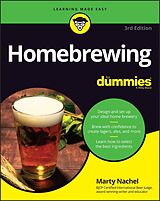 eBook (epub) Homebrewing For Dummies de Marty Nachel