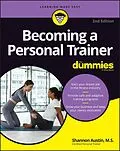 E-Book (epub) Becoming a Personal Trainer For Dummies von Shannon Austin