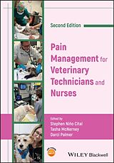 Couverture cartonnée Pain Management for Veterinary Technicians and Nurses de Stephen (Stanford University) Mcnerney Nino Cital