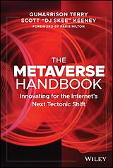 E-Book (pdf) The Metaverse Handbook von QuHarrison Terry, Scott 'DJ Skee' Keeney
