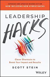 Couverture cartonnée Leadership Hacks de Scott Stein