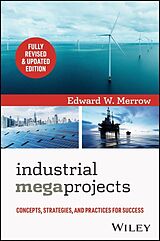 Fester Einband Industrial Megaprojects von Edward W. Merrow