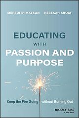 E-Book (pdf) Educating with Passion and Purpose von Rebekah Shoaf, Meredith Matson