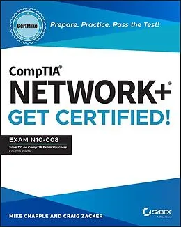E-Book (epub) CompTIA Network+ CertMike: Prepare. Practice. Pass the Test! Get Certified! von Mike Chapple, Craig Zacker