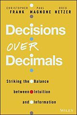 Livre Relié Decisions Over Decimals de Christopher J. Frank, Paul F. Magnone, Oded Netzer