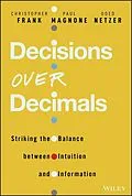 E-Book (pdf) Decisions Over Decimals von Paul F. Magnone, Christopher J. Frank, Oded Netzer