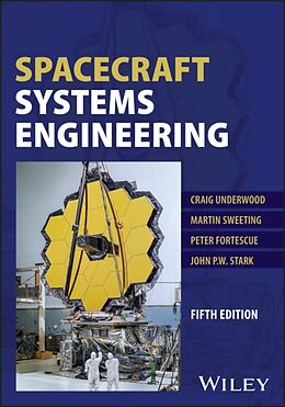 Livre Relié Spacecraft Systems Engineering de Martin (University of Surrey) Underwood, Sweeting