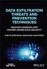 E-Book (pdf) Data Exfiltration Threats and Prevention Techniques von Zahir Tari, Nasrin Sohrabi, Yasaman Samadi