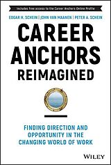 Livre Relié Career Anchors Reimagined de Schein Edgar H., Van Maanen John, Peter A. Schein