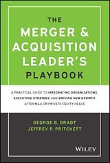 Livre Relié The Merger & Acquisition Leader's Playbook de Bradt George B., Jeffrey P. Pritchett