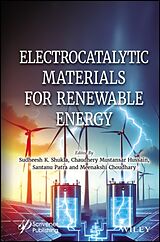 Fester Einband Electrocatalytic Materials for Renewable Energy von Sudheesh K. (University of Johannesburg, S Shukla