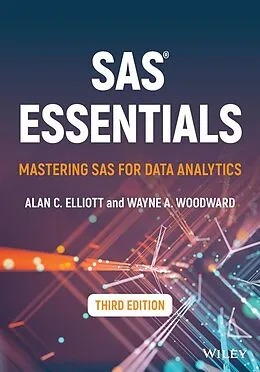 E-Book (epub) SAS Essentials von Wayne A. Woodward, Alan C. Elliott