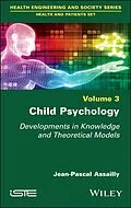 E-Book (epub) Child Psychology von Jean-Pascal Assailly