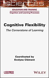 E-Book (pdf) Cognitive Flexibility von Evelyne Clement