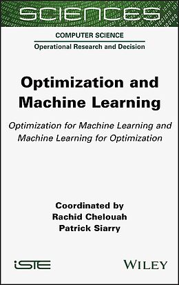 E-Book (pdf) Optimization and Machine Learning von Rachid Chelouah, Patrick Siarry