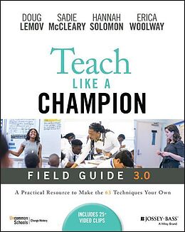 Couverture cartonnée Teach Like a Champion Field Guide 3.0 de Lemov Doug, Sadie McCleary, Hannah Solomon