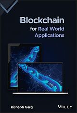 eBook (pdf) Blockchain for Real World Applications de Rishabh Garg