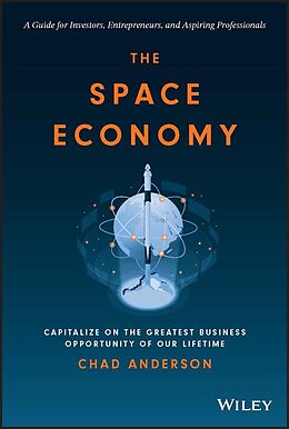 eBook (epub) The Space Economy de Chad Anderson