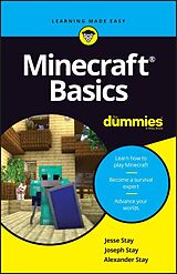 E-Book (pdf) Minecraft Basics For Dummies von Jesse Stay, Joseph Stay, Alex Stay