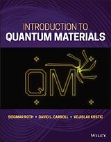 Livre Relié Introduction to Quantum Materials de David Carroll, Siegmar Roth