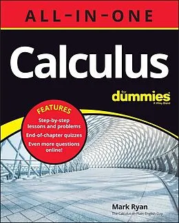 E-Book (epub) Calculus All-in-One For Dummies (+ Chapter Quizzes Online) von Mark Ryan