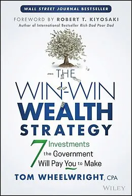 E-Book (pdf) The Win-Win Wealth Strategy von Tom Wheelwright
