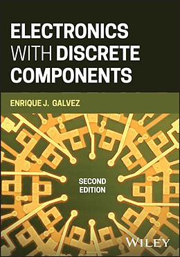 Livre Relié Electronics with Discrete Components de Enrique J. Galvez