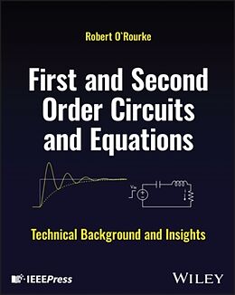 Fester Einband First and Second Order Circuits and Equations von Robert O'Rourke