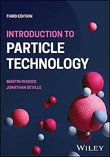 Couverture cartonnée Introduction to Particle Technology de Martin J. Rhodes, Jonathan K. P. Seville