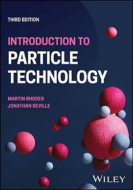 Kartonierter Einband Introduction to Particle Technology von Martin J. Rhodes, Jonathan K. P. Seville